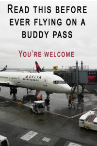 how to fly on a buddy pass