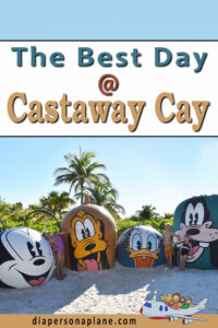 Everything you need to spend the best day at Disney's Private Island Castaway Cay! #disney #disneycruise #castawaycay #bahamas