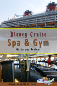 A Day At the Spa on the Disney Wonder Full of Relaxation & Rejuvenation. Full Guide on Everything you need to know before you go! 
