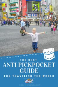 The Best Anti Pickpocket Guide for Traveling the World